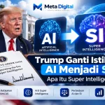 Trump ganti istilah AI menjadi SI